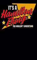 It's A Hamilton Thing You Wouldn't Understand