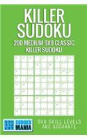 Killer Sudoku: 200 Medium 9x9 Classic Killer Sudoku