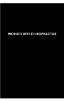 World's Best Chiropractor: Hangman Puzzles - Mini Game - Clever Kids - 110 Lined Pages - 6 X 9 In - 15.24 X 22.86 Cm - Single Player - Funny Great Gift