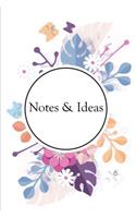Notes & Ideas