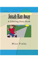 Jonah Ran Away