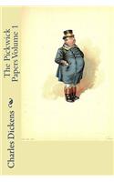 The Pickwick Papers Volume 1