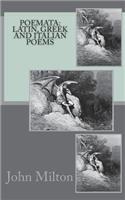 Poemata: Latin, Greek and Italian Poems