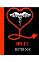 IBCLC Notebook: International Board-Certified Lactation Consultant Notebook Gift 120 Pages Ruled With Personalized Cover