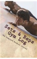 Sets & Reps Gym Log