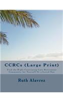 Ccrcs: Find the Right Continuing Care Retirement Community for Yourself or a Loved One