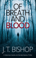 Of Breath and Blood