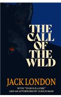 The Call of the Wild (Warbler Classics)