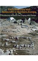 Early Economy and Settlement in Northern Europe