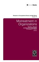 Mistreatment in Organizations