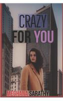Crazy For You