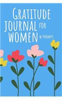 Gratitude Journal for Women with Prompts