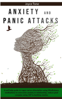 Anxiety and Panic Attacks