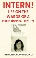 Intern! Life on the Ward of a Public Hospital