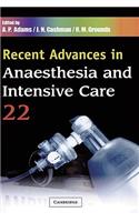 Recent Advances in Anaesthesia and Intensive Care: Volume 22