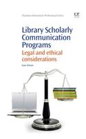 Library Scholarly Communication Programs