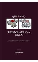 Bridging the Sino-American Divide: American Studies with Chinese Characteristics