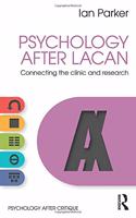 Psychology After Lacan