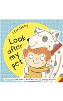I Can Do It! Look After My Pet