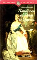 The Wordsworth Handbook of Kings and Queens