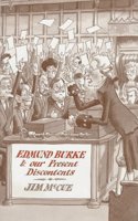 Edmund Burke and Our Present Discontents