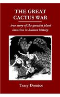 The Great Cactus War