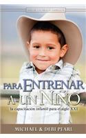 Para Entrenar a Un Nino