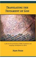 Translating the Testament of God