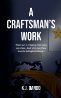 Craftsman's Work