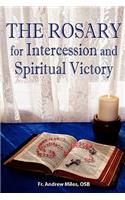 Rosary for Intercession and Spiritual Victory