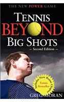 Tennis Beyond Big Shots