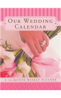 Our Wedding Calendar