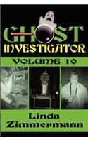 Ghost Investigator Volume 10: (English)