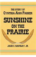 Sunshine on the Prairie