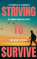Striving to Survive