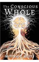 Conscious Whole