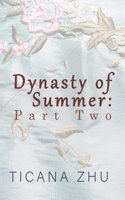 Dynasty of Summer