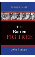 Barren Fig Tree - John Bunyan