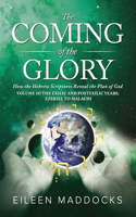 Coming of the Glory Volume 3