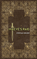 Maeve's Raid