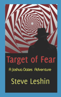Target of Fear: A Joshua Oates Adventure(The Joshua Oates Adventure)