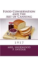 Food Conservation and the Art of Canning