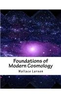 Foundations of Modern Cosmology