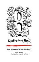 8 Questions for Every Hero