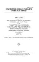 Improvements in hurricane forecasting and the path forward