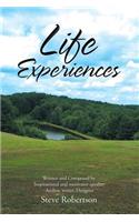 Life Experiences
