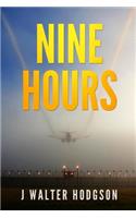 Nine Hours