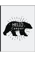 Hello Camper: Camping Journal: RV Travel Camping Journal, Camping Diary, Capture Memories, Notebook Record(1 Journal with Prompts)
