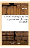 Résumé Analytique Des Lois Et Règlements Des Douanes