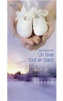 Un Hiver Tout En Blanc (Harlequin Prelud')